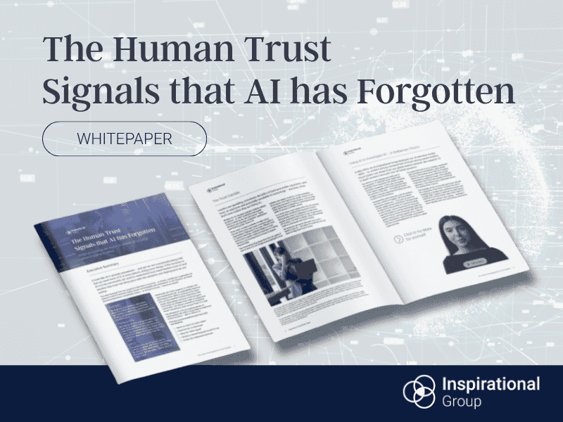 THE-HUMAN-SIGNALS-AI-HAS-FORGOTTEN-TRUST-IN-AI-WHITEPAPER-INSPIRATIONAL-GROUP